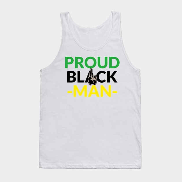 Proud Black Man Tank Top by RetroRickshaw